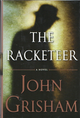 John Grisham The Racketeer - Libro En Ingles Hardcover