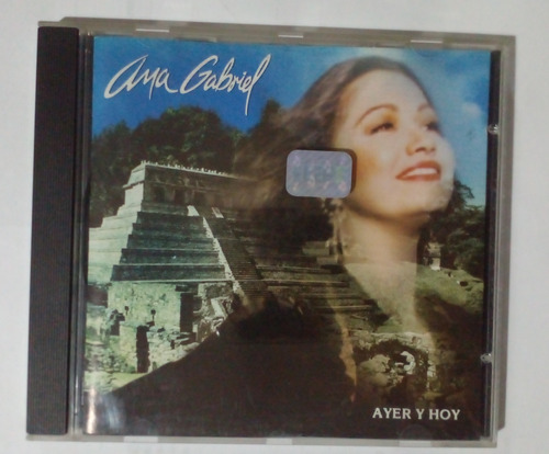 Cd Ana Gabriel Ayer Y Hoy