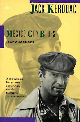 Mexico City Blues, De Jack Kerouac. Editorial Grove Press Atlantic Monthly Press, Tapa Blanda En Inglés