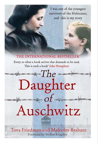 The Daughter Of Auschwitz - Malcolm Brabant