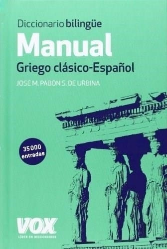 Diccionario Manual Griego Clasico - Español