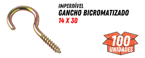 Kit 100 Gancho Rosca Madeira Aberto 14 X 30mm Bicromatizado