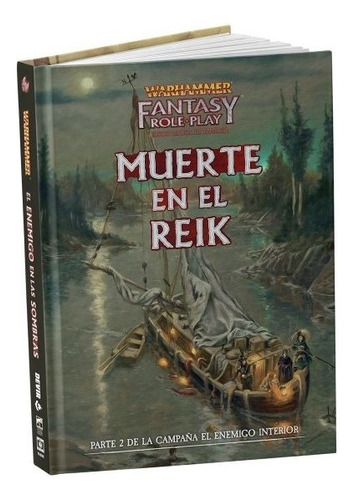 Warhammer Fantasy Juego De Rol Muerte En El Reik Devir M4e