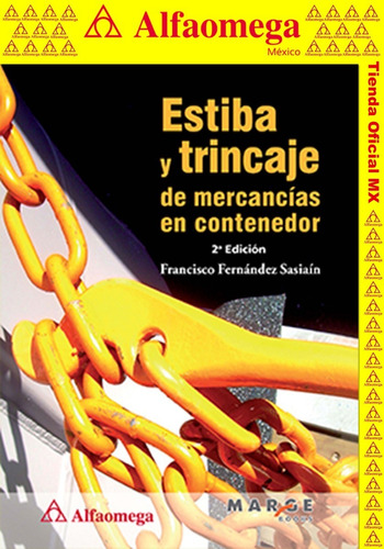 Estiba Y Trincaje De Mercancías En Contenedor