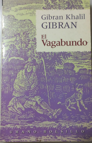 El Vagabundo .