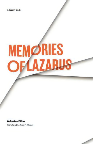 Memories Of Lazarus, De Adonias Filho. Clássicos, Vol. 1. Editorial University Texas Press, Tapa Blanda En Inglés
