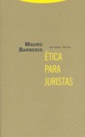 Etica Para Juristas - Barberis,mauro