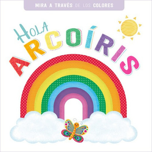 Hola Arcoiris - Sin Autor
