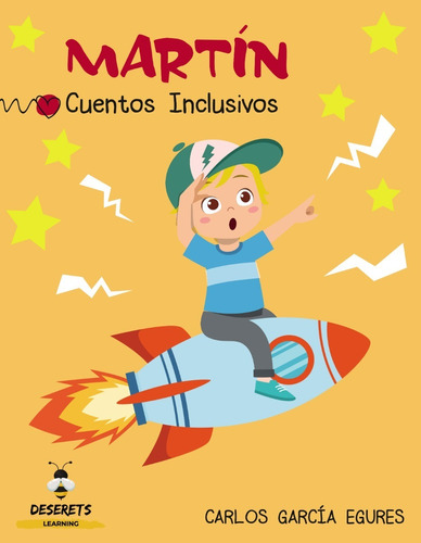 Martín: Cuentos Inclusivos. Libro Infantil Ilustrado