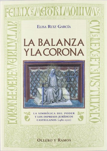 Libro La Balanza Y La Corona De Ruiz García Elisa