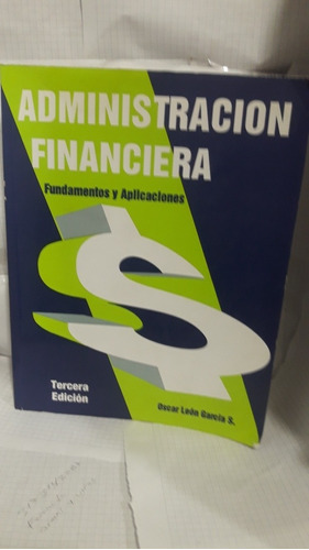 Administración Financiera 3 Ed.
