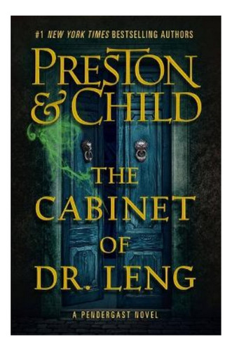 The Cabinet Of Dr. Leng - Lincoln Child, Douglas Presto. Eb3