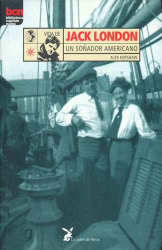 Libro Vida De Jack London. Un Soñador Americano Lku