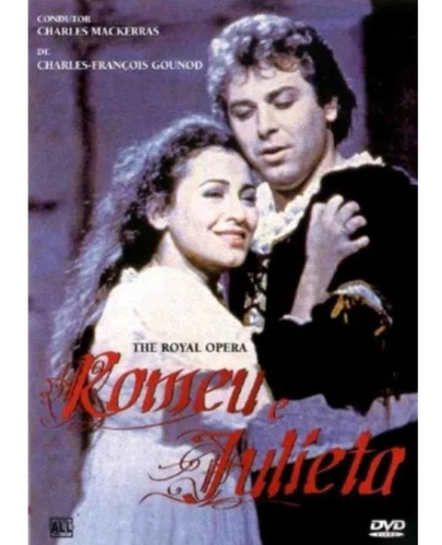 Dvd Charles Gounod - Romeo E Julieta - Sir Charles Mackerras