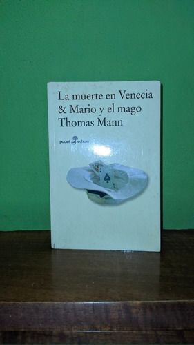 Libro, La Muerte En Venecia / Mario Y El Mago De Thomas Mann