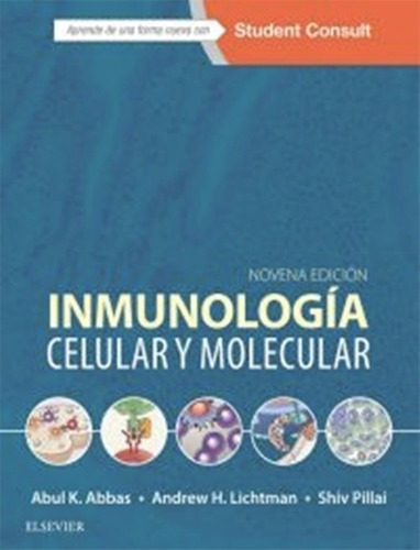 Libro - Inmunología Celular Y Molecular 9na - Abbas, Abul K.