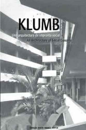 Libro: Klumb: Una Arquitectura De Impronta Architecture Of S