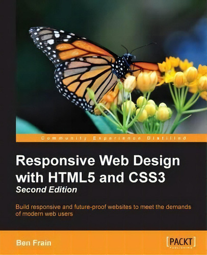 Responsive Web Design With Html5 And Css3 -, De Ben Frain. Editorial Packt Publishing Limited, Tapa Blanda En Inglés, 2015
