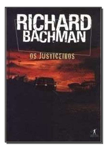 Justiceiros,os - Edicao Especial, De Richard Bachman. Editora Objetiva Em Português