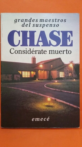 Considérate Muerto. Por James Hadley Chase. 