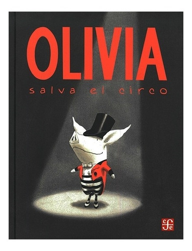 A La Orilla Del Viento | Olivia Salva El Circo