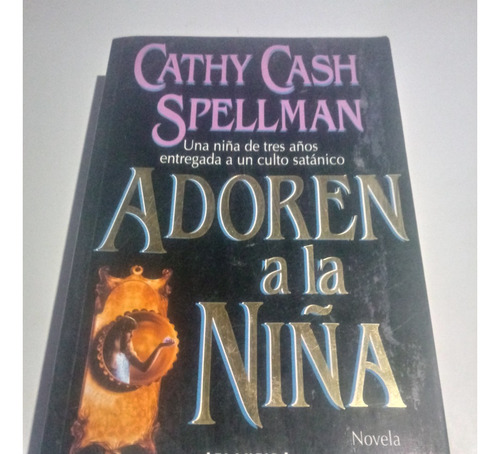 Adoren A La Niña - Cathy Cash Spellman -terror