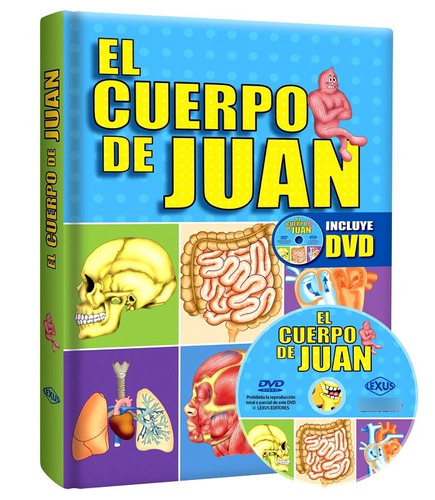 Libro El Cuerpo De Juan Anatomía Para Niños + Dvd