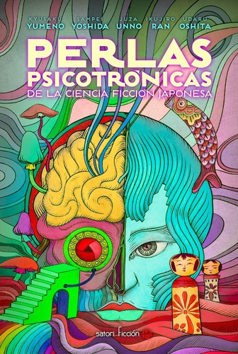 Perlas Psicotronicas De La Ciencia Ficcion Japonesa, De Unno, Juza. Editorial Satori Ediciones C.b. En Español
