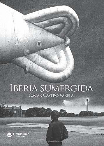 Libro Iberia Sumergida De Óscar Castro Varela