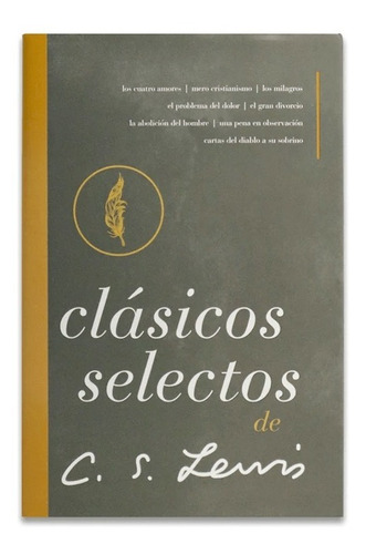 Clásicos Selectos De C. S. Lewis