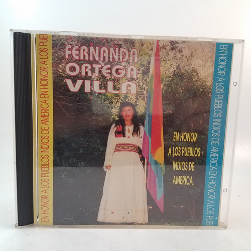 Fernanda Ortega Villa  Honor A Los Pueblos Originarios Cd Mb