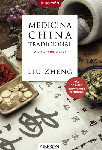 Medicina China Tradicional de Zheng Liu Libros Singulares Editorial Anaya Multimedia Tapa Blanda en Español 2016