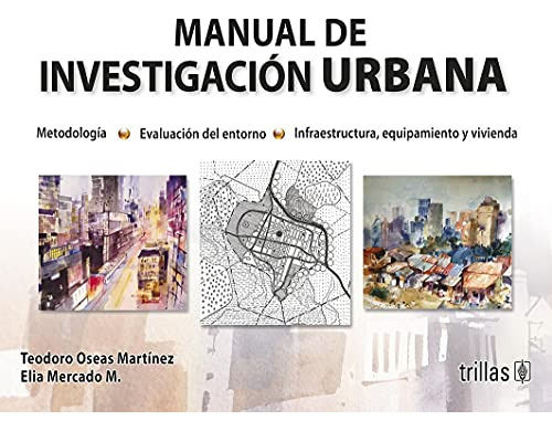 Libro Manual De Investigación Urbana De Teodoro Oseas Martín