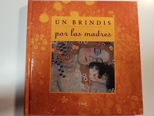 Libro Un Brindis Por Las Madres