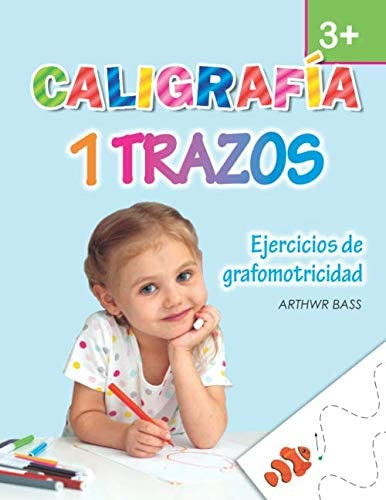 Libro: 1 Trazos: Ejercicios De Grafomotricidad (spanish Edit