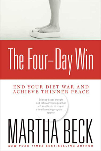 Libro: The Four-day Win: End Your Diet War And Achieve Thinn
