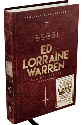 Ed & Lorraine Warren Light in the Dark 4 de Gerald Brittle y Henrique Guerra Editora Darkside tapa dura