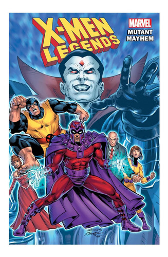 Libro: Las Leyendas De Los X-men, Tomo 2: Mutant Mayhem