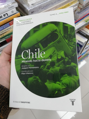 Libro Chile Mirando Hacia Dentro - Tomo 4