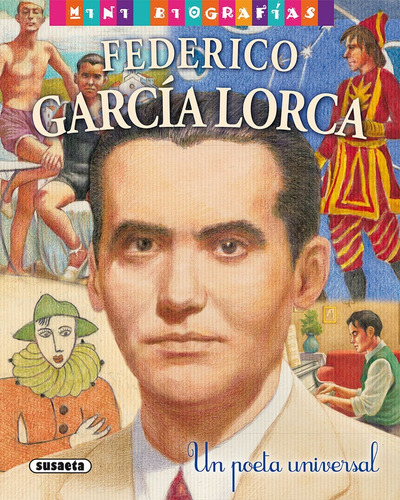 Federico Garcia Lorca, Un Poeta Universal - Moran, Jose