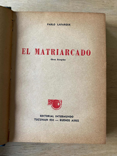 El Matriarcado - Lafargue, Pablo