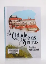 Comprar Livro A Cidade E As Serras - Eça De Queirós [2021]