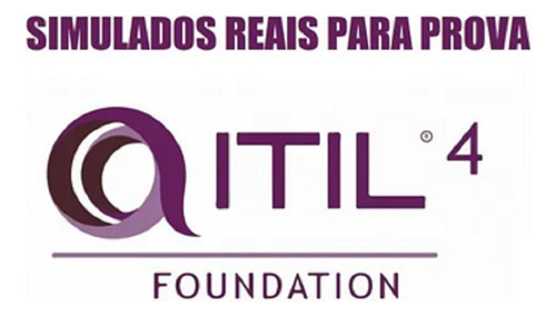 Simulados Para Prova Itil V4 Em Português + Material De Estu