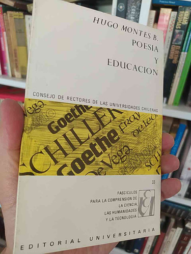 Poesía Y Educación  Hugo Montes B  Consejo De Rectores De La