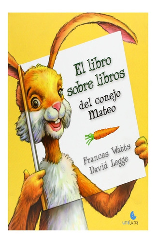 Libro Infantil: El Libro Sobre Libros De Conejo Mateo