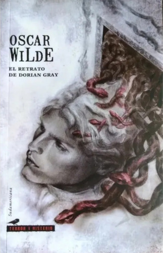 El Retrato De Dorian Gray, De Oscar Wilde. Editorial Sudamericana, Tapa Blanda En Español, 1890