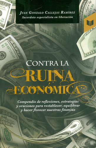 Contra La Ruina Económica