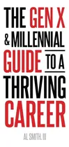 Comprar Libro: La Guía De La Generación X Y La Generación Del Mileni