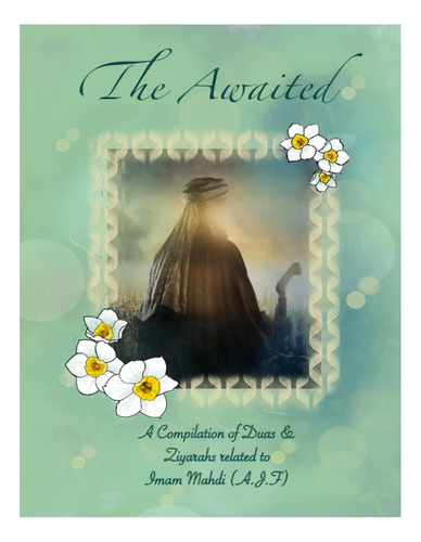 Libro: El Esperado Qaim Imam Mahdi (ajtf): Una Recopilación