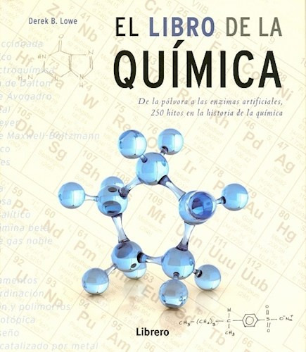 Libro De La Quimica, El - Derek B. Lowe